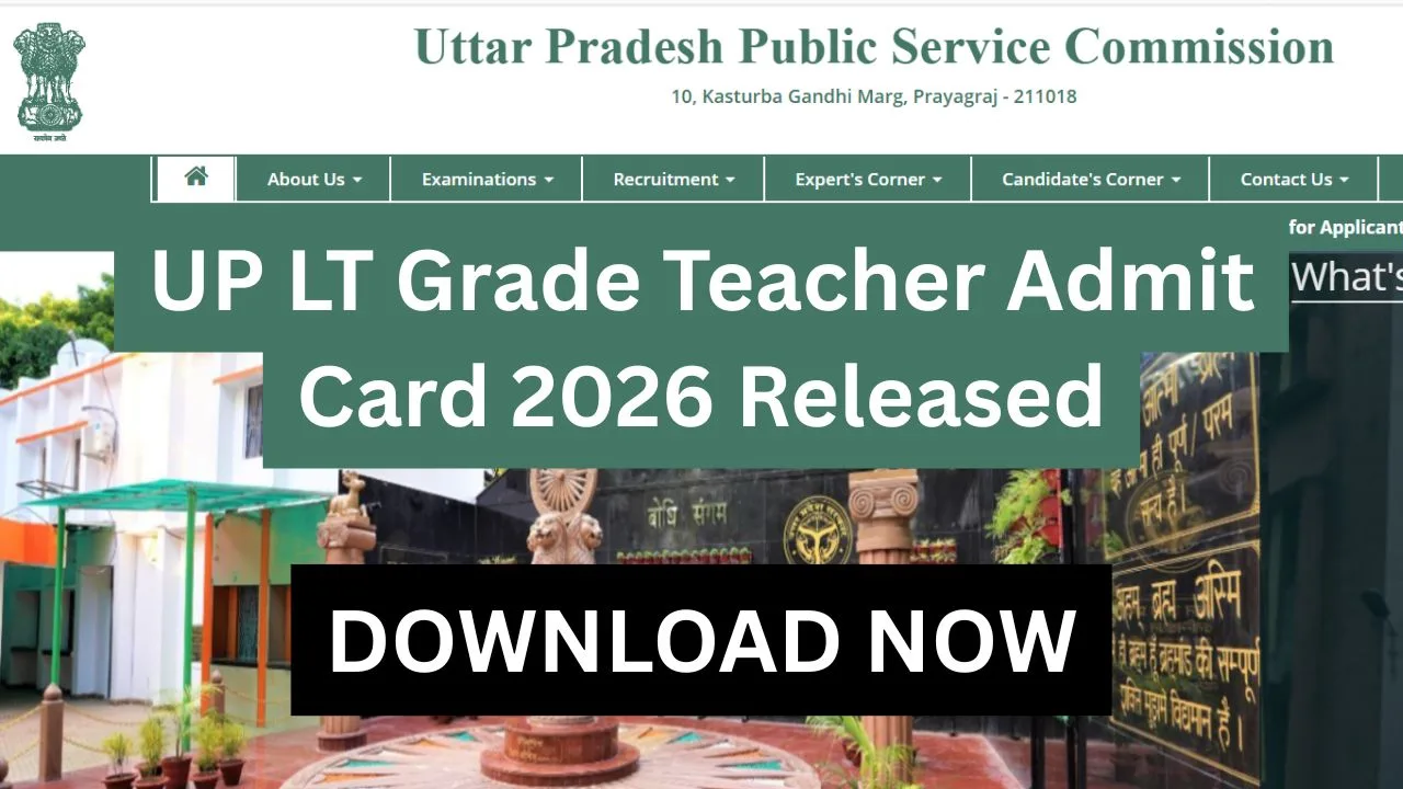UP LT Grade Teacher Admit Card 2026 Released